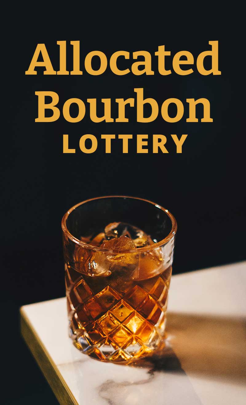Allocated Bourbon Lottery