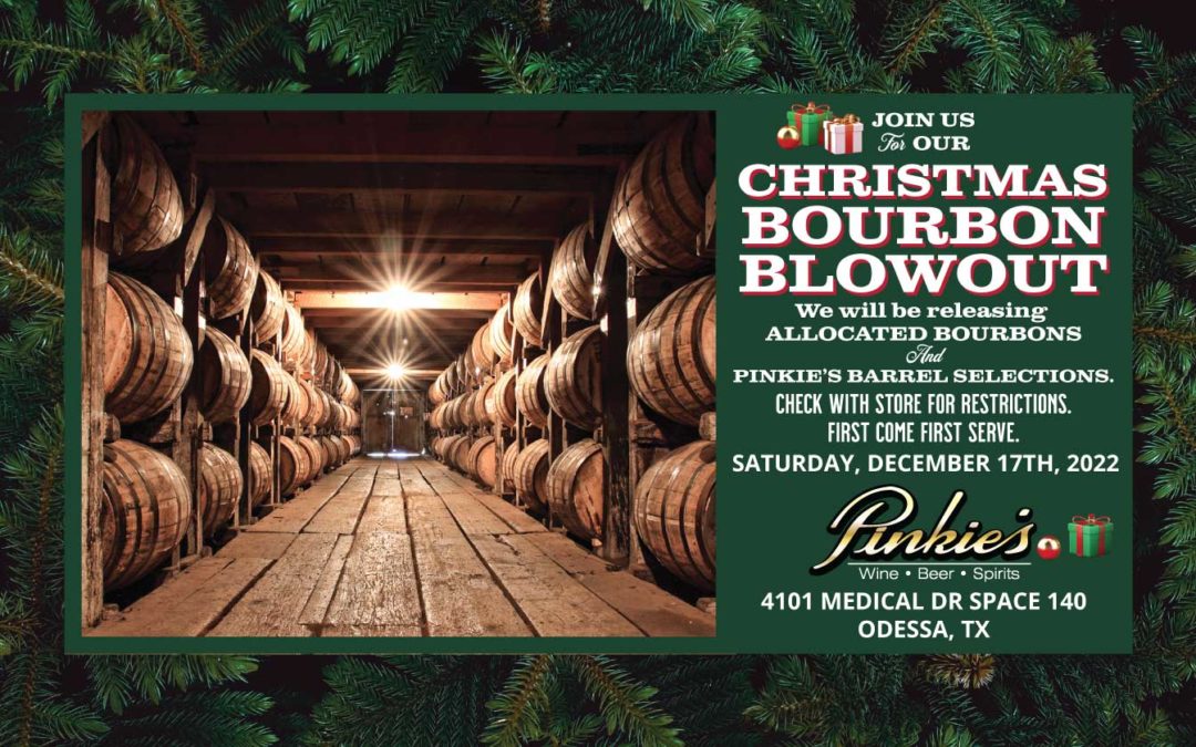 Join us for Christmas Bourbon Blowout! | Odessa, TX